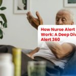 How Nurse Alert Systems Work A Deep Dive into Alert 360