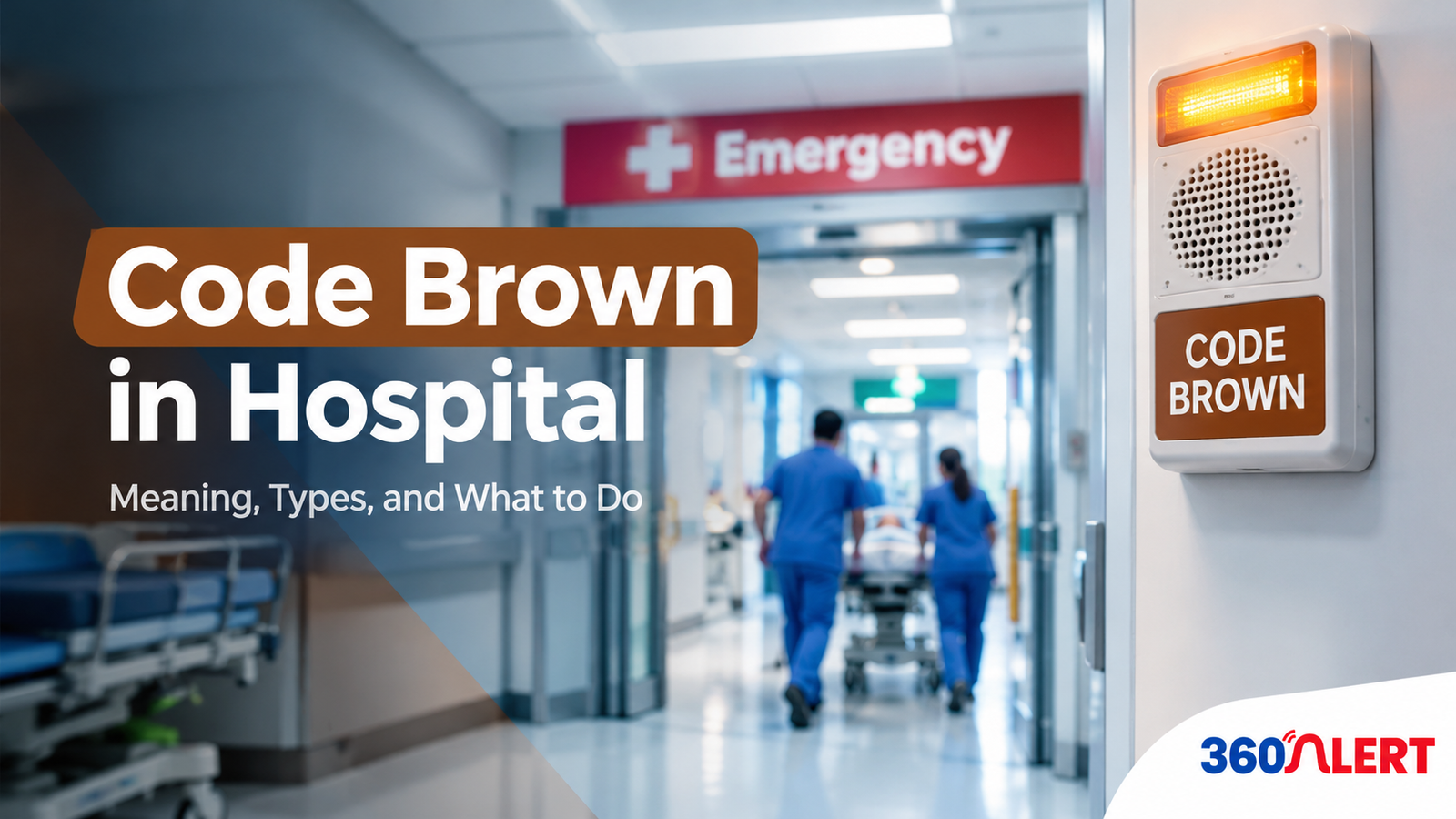 Code Brown Hospital Meaning, Types, and What to Do